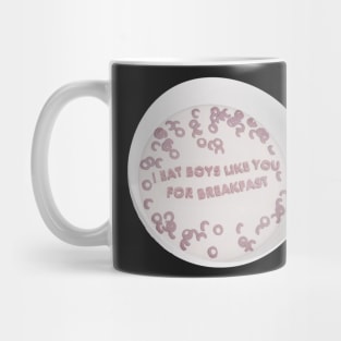 I eat boys like you for breakfast | Dove Cameron Mug